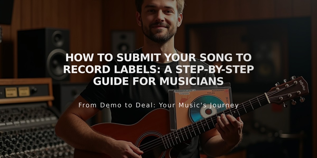 How to Submit Your Song to Record Labels: A Step-by-Step Guide for Musicians