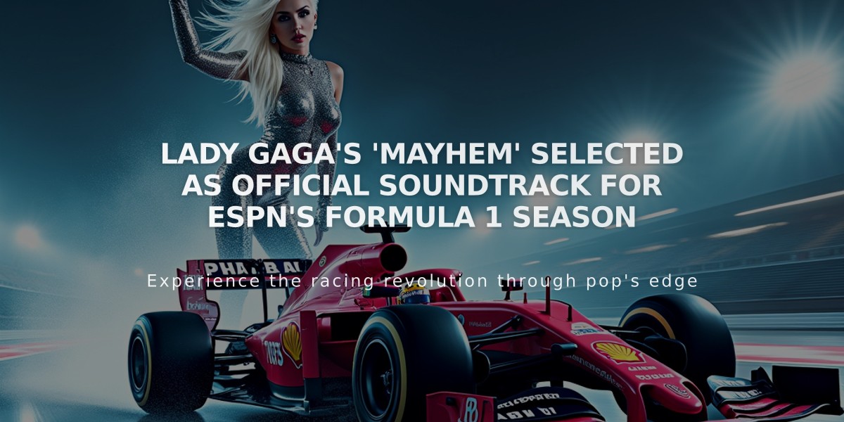 Lady Gaga's 'MAYHEM' Selected as Official Soundtrack for ESPN's Formula 1 Season