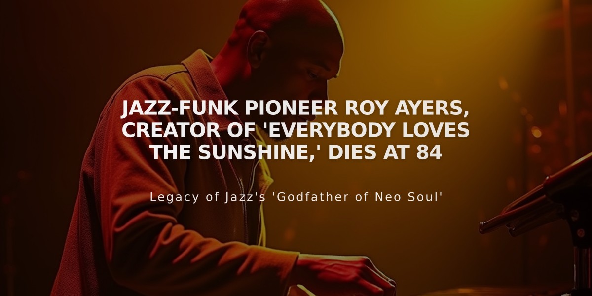 Jazz-Funk Pioneer Roy Ayers, Creator of 'Everybody Loves the Sunshine,' Dies at 84