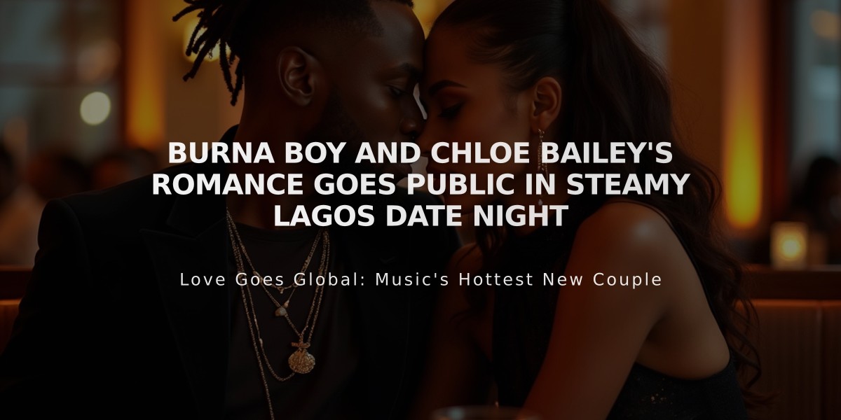 Burna Boy and Chloe Bailey's Romance Goes Public in Steamy Lagos Date Night