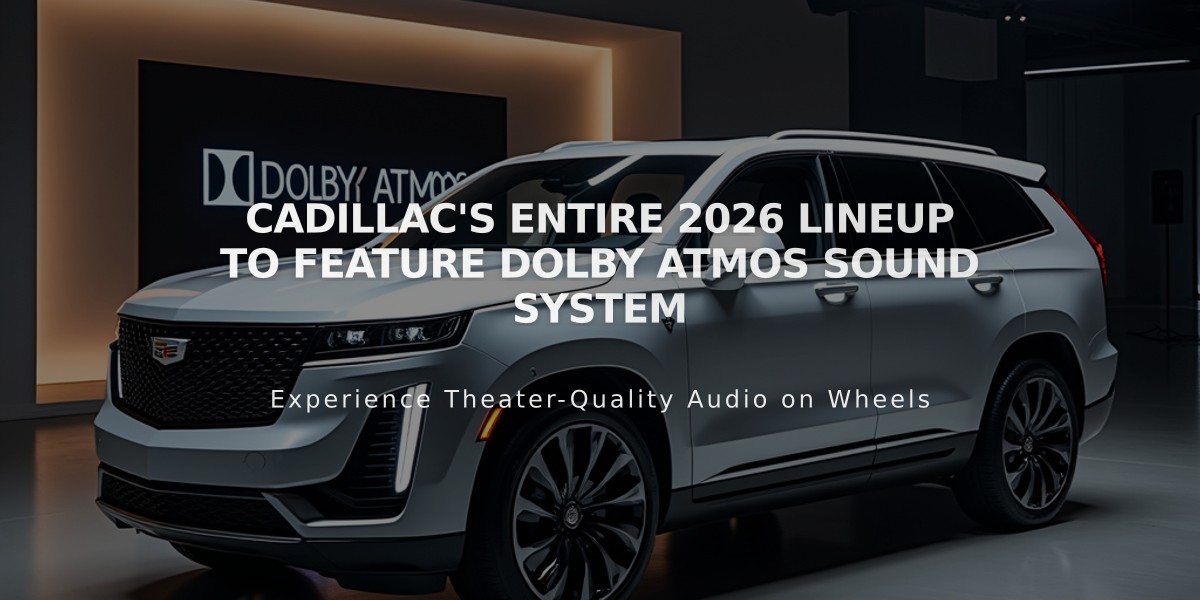 Cadillac's Entire 2026 Lineup to Feature Dolby Atmos Sound System